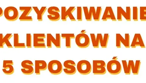 Skuteczne metody, jak pozyskać klienta do drukarni i zwiększyć zyski